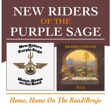 Home, Home on the Road / Brujo by New Riders of the Purple Sage - album cover