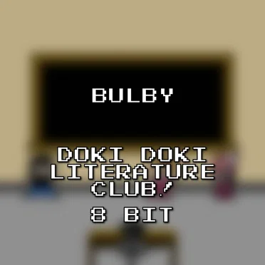 Doki Doki Literature Club! 8 Bit