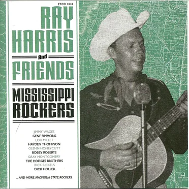 Ray Harris & Friends: Mississippi Rockers by Various Artists - album cover