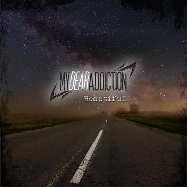 Beautiful by My Dear Addiction - album cover