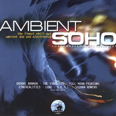 Ambient Soho, Volume 2 by Various Artists - album cover