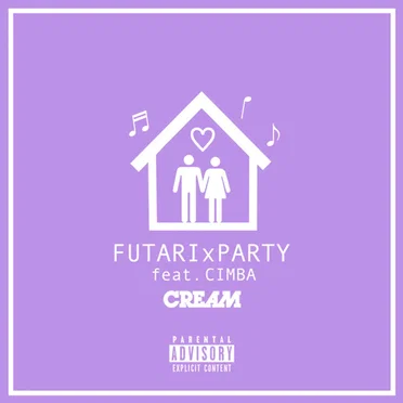 FUTARI x PARTY (feat. CIMBA)