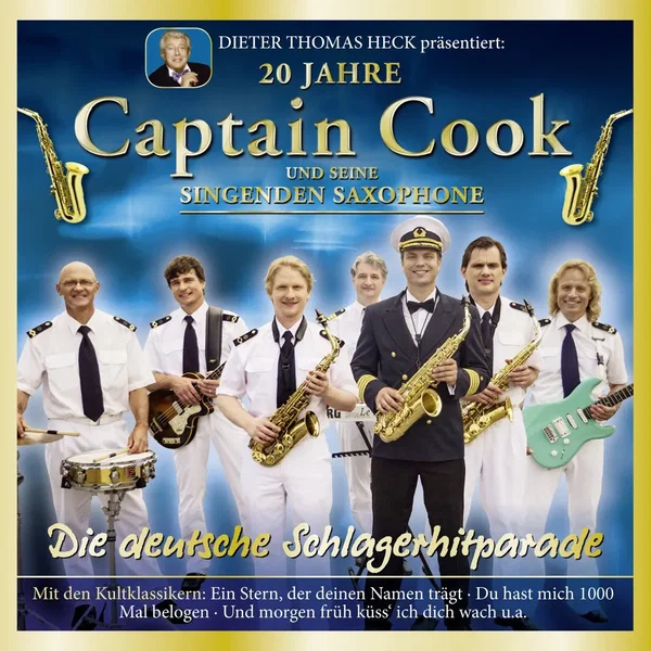 Die deutsche Schlagerhitparade: 20 Jahre Captain Cook und seine singenden Saxophone