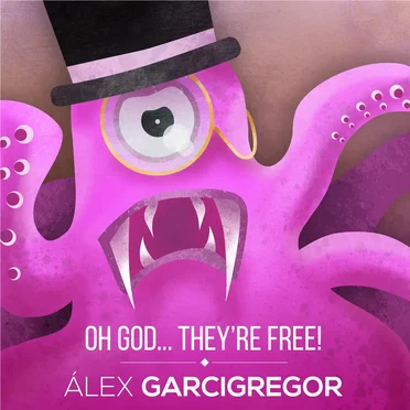 Oh God… They’re Free! by Álex Garcigregor - album cover