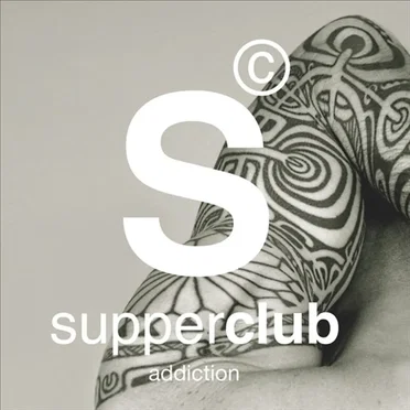Supperclub: Addiction by Various Artists - album cover