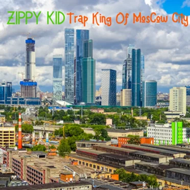 Trap King of Moscow City