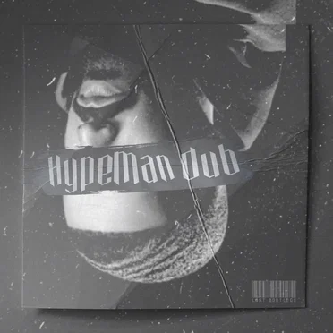Hypeman Dub
