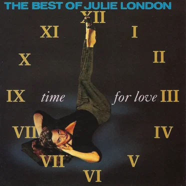 Time for Love: The Best of Julie London