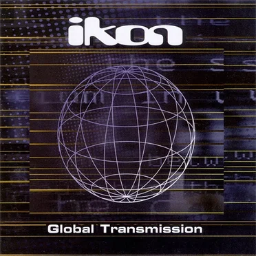 Global Transmission by Ikon - album cover