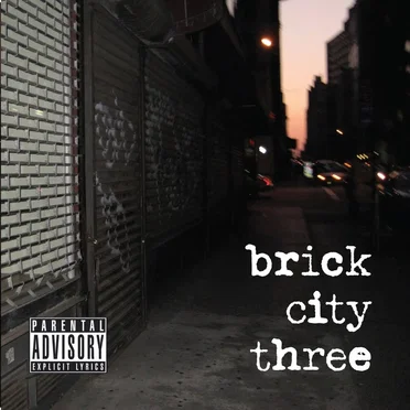 Brick City Three by Brick City Three - album cover