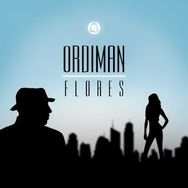 Flores by Ordiman - album cover