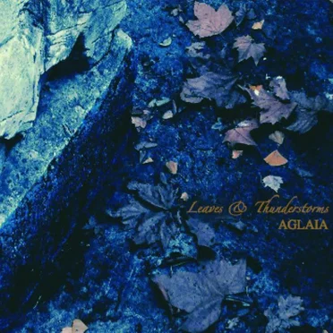 Leaves & Thunderstorms