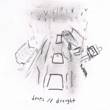 drops // drought by Various Artists - album cover