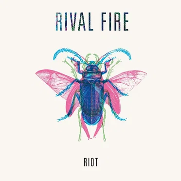 Riot by Rival Fire - album cover