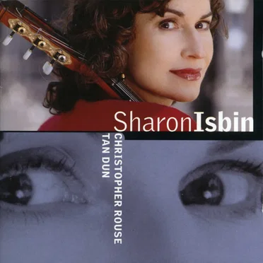 Rouse: Concert de Gaudí / Tan Dun: Guitar Concerto "Yi²"