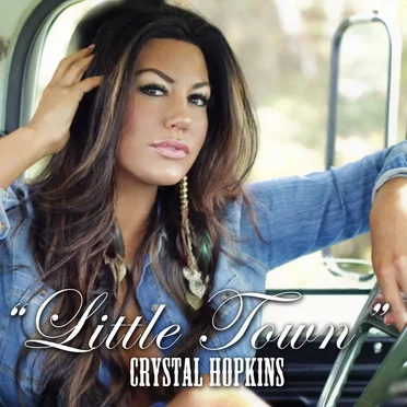 Little Town by Crystal Hopkins - album cover
