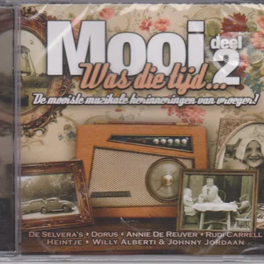 Mooi was die tijd... Deel 2 by Various Artists - album cover