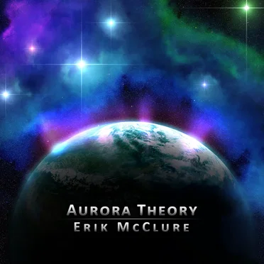 Aurora Theory by Erik McClure - album cover