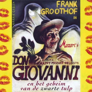 Don Giovanni en het geheim van de zwarte tulp