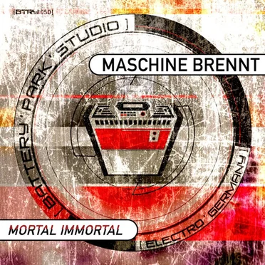 Mortal / Immortal by Maschine Brennt - album cover