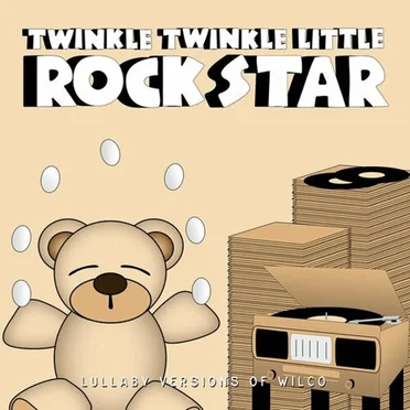 Lullaby Versions of Wilco by Twinkle Twinkle Little Rock Star - album cover
