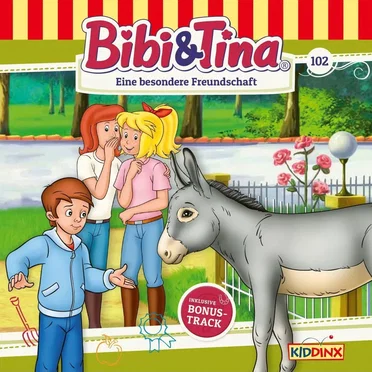Bibi & Tina, Folge 102: Eine besondere Freundschaft by Bibi & Tina - album cover