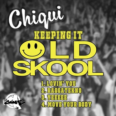 Keeping It Old Skool by Chiqui - album cover
