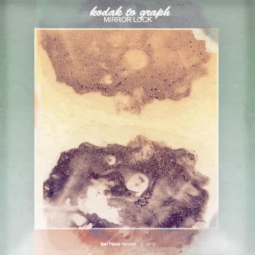 Mirror Lock by Kodak To Graph - album cover