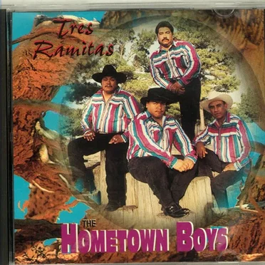 Tres ramitas by Hometown Boys - album cover