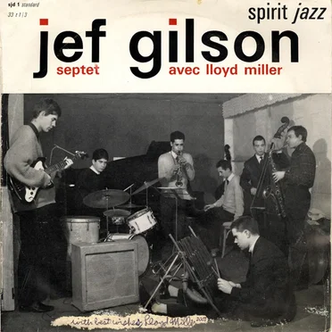 Jef Gilson Septet avec Lloyd Miller