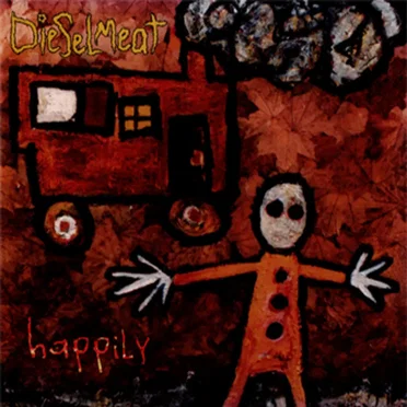 Happily by Dieselmeat - album cover