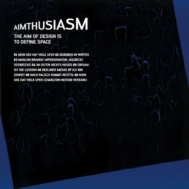 Aimthusiasm by The Aim of Design Is to Define Space - album cover