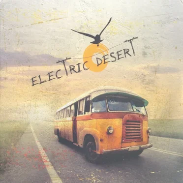 Electric Desert by Electric Desert - album cover