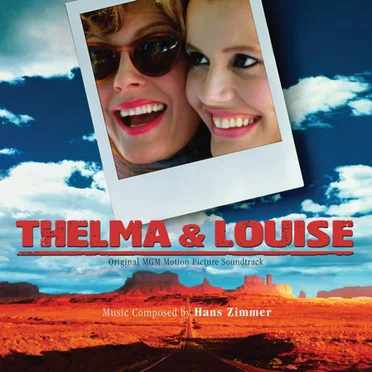Thelma & Louise: Original MGM Motion Picture Soundtrack