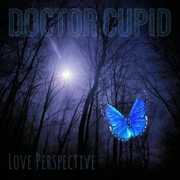 Love Perspective by Doctor Cupid - album cover