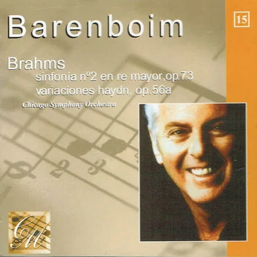 Sinfonía nº 2 en re mayor, op. 73 / Variaciones Haydn, op. 56a