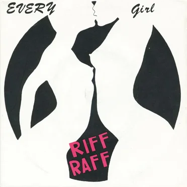 Every Girl by Riff Raff - album cover
