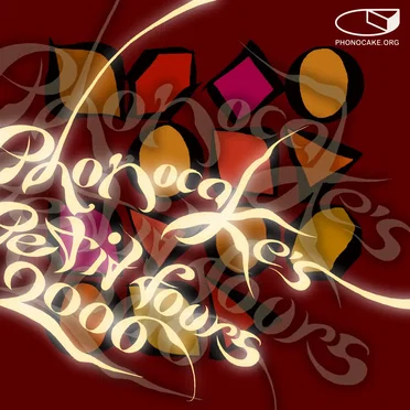 Phonocake's Petit Fours 2006 by Various Artists - album cover