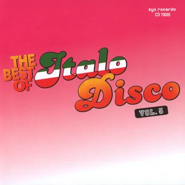 The Best of Italo Disco, Vol. 5 by Various Artists - album cover