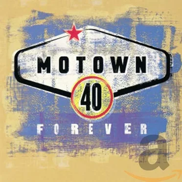 Motown 40 Forever by Various Artists - album cover