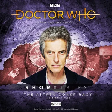 Doctor Who - Short Trips: The Astrea Conspiracy by Lizbeth Myles - album cover
