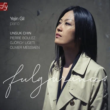 Fulgurances: Works for Piano of the XXth Century