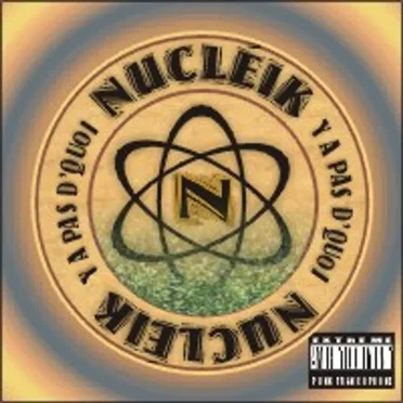 Y a pas d'quoi by Nucléik - album cover