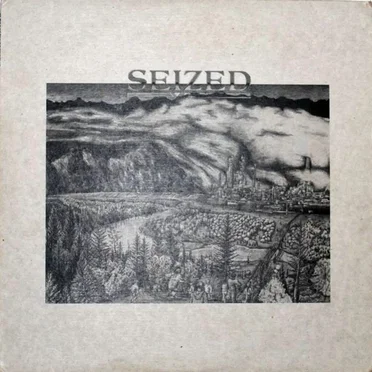 Seized / Ire