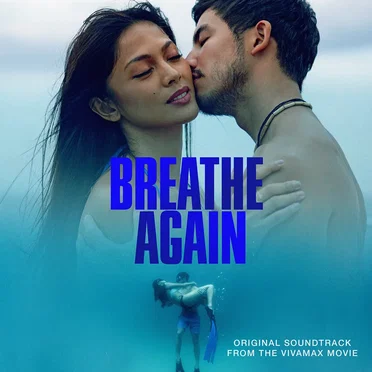 Breathe Again (Original Soundtrack from the Vivamax Movie) by Various Artists - album cover