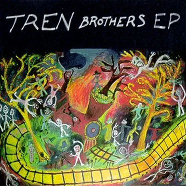 Tren Brothers EP