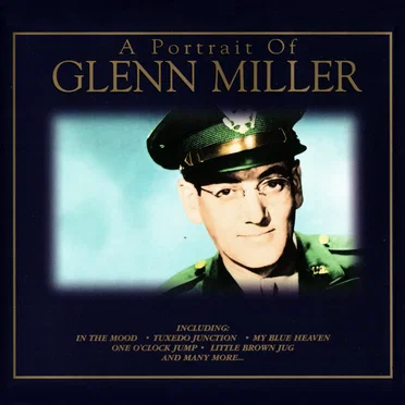 A Portrait of Glenn Miller