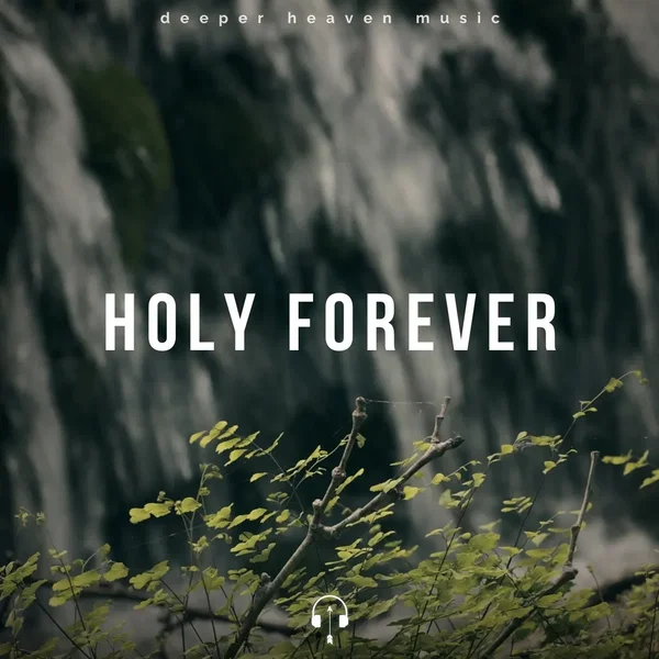 Holy Forever (Instrumental)