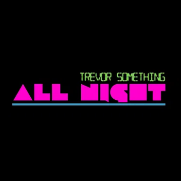 All Night