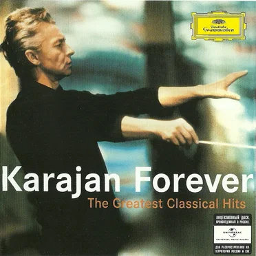 Karajan Forever: The Greatest Classical Hits